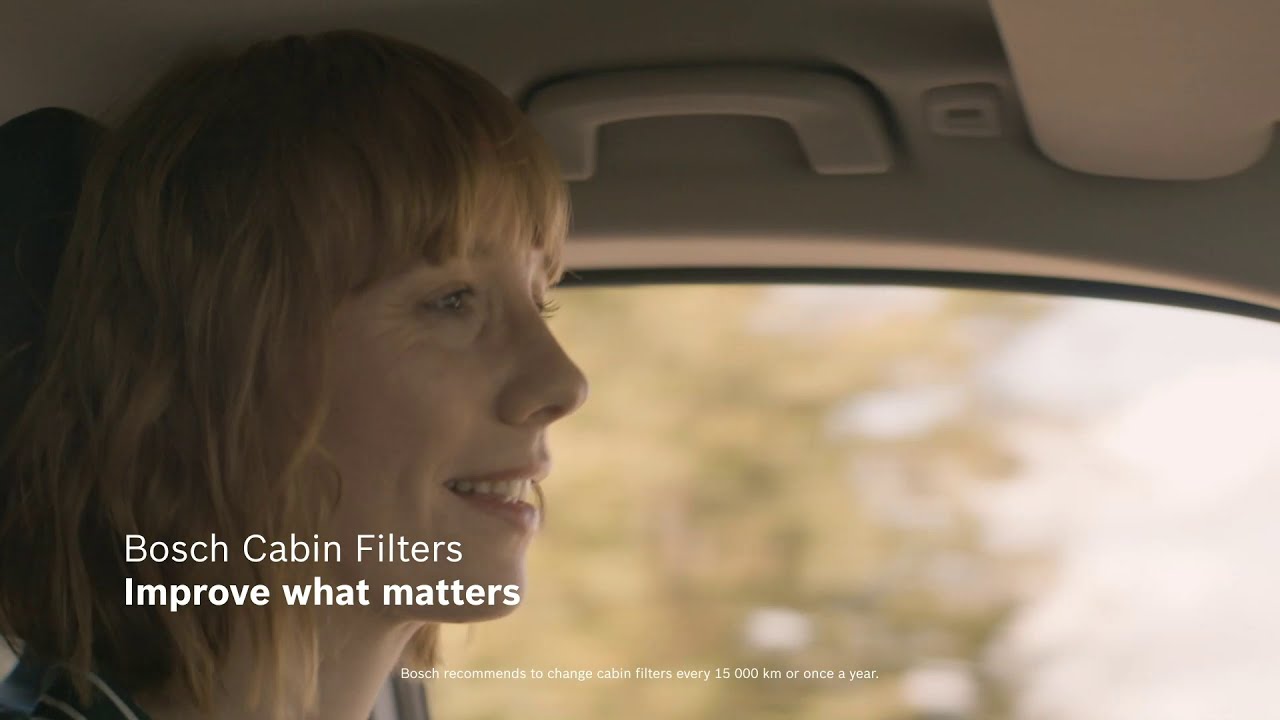 Bosch Cabin Filters: Improve what matters